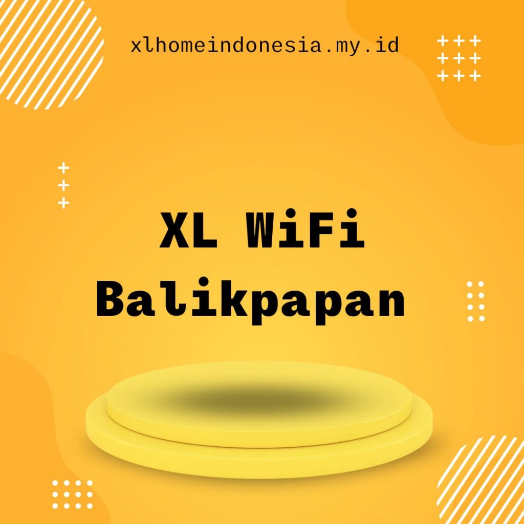 XL Wifi Balikpapan